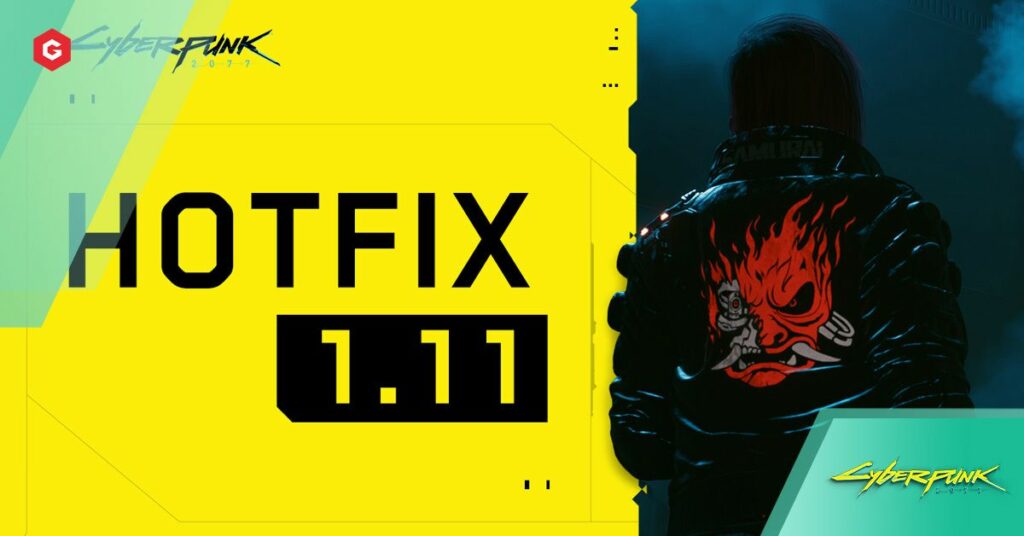 サイバーパンク20771.11パッチノート