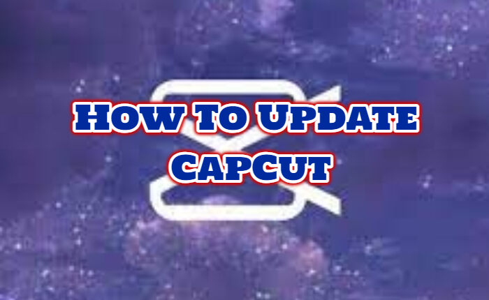 CapCut を更新する方法
