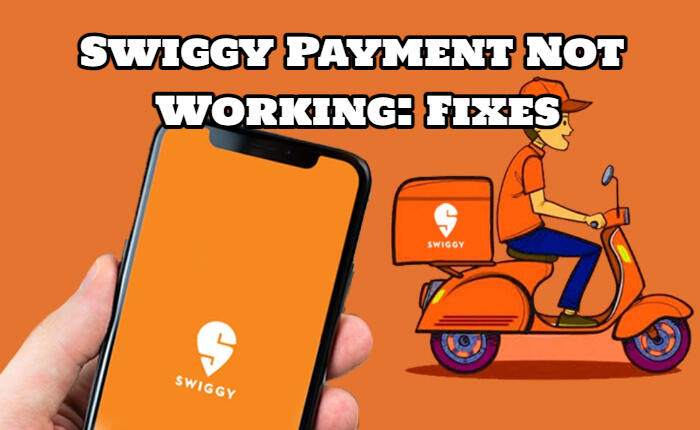 Swiggy Paymentが機能しない問題の修正