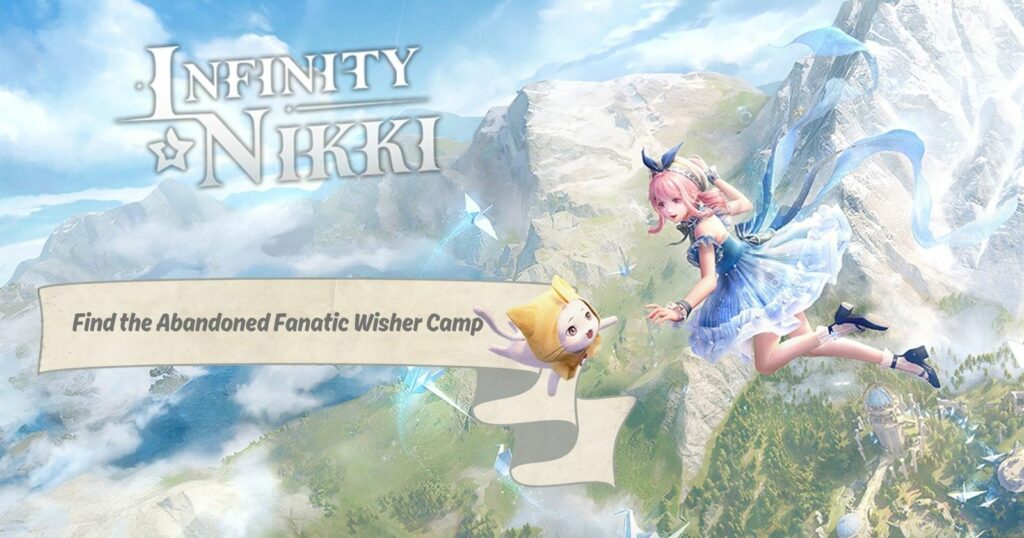 Infinity Nikki: Where To Find the Abandoned Fanatic Wisher Camp