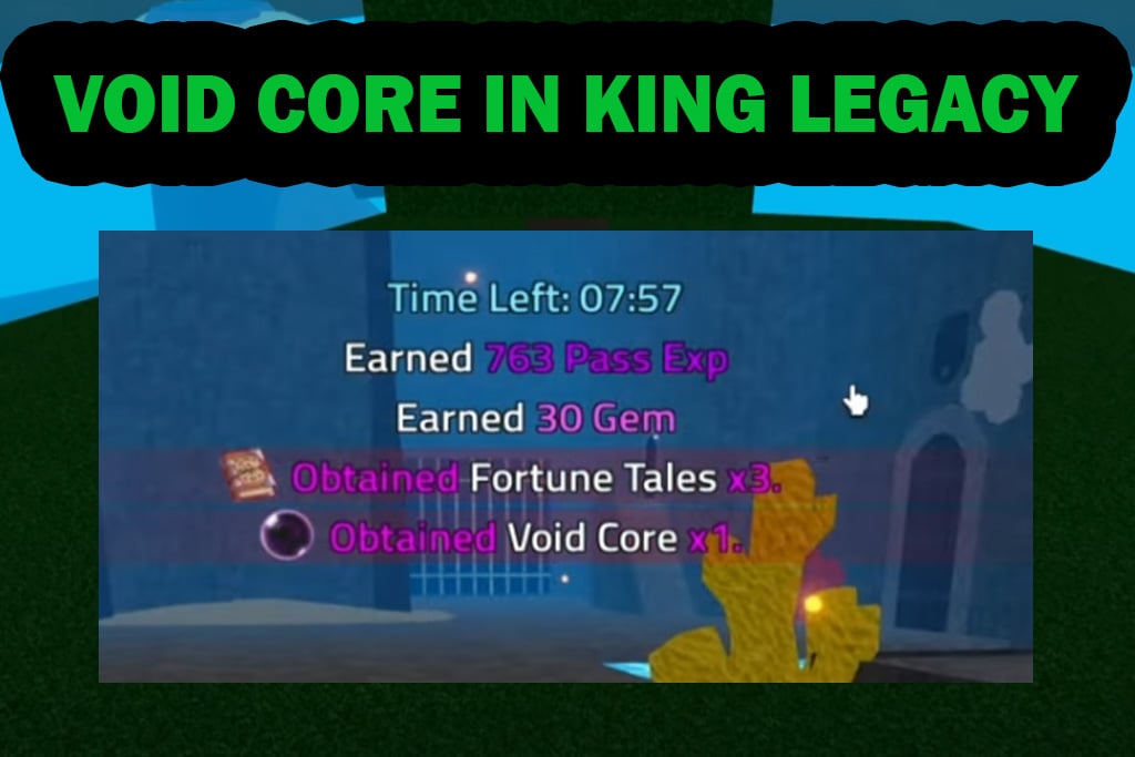 Void Core King legacy