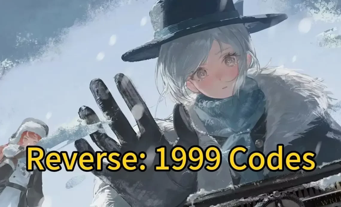 リバース: 1999 - 最新の引き換えコード (2025 年 11 月)
