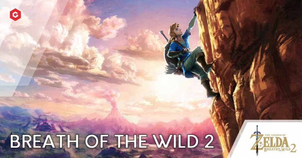 ブレスオブザワイルド2リーク：リリース日、予告編、先行予約、キャンセル、ガノンドロフ、ゲームプレイ、その他知っておくべきことすべて