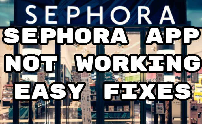 Sephoraアプリが動作しない問題の修正