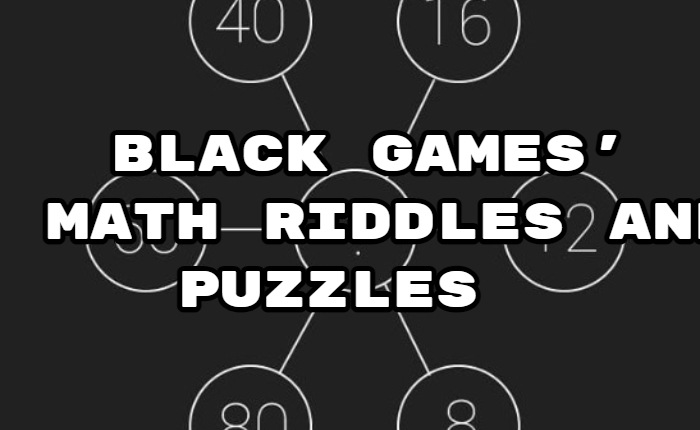 Black Games の数学のなぞなぞとパズル