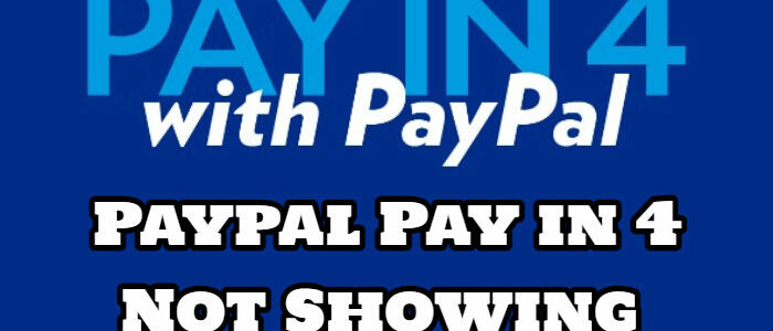 Paypal Pay In 4 が表示されない問題の修正 (2024)